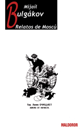Bulgakov Relatos de Moscú