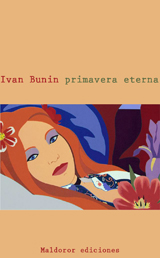 Bunin Primavera eterna