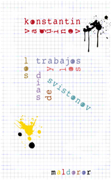 Vaguinov Los trabajos y los días de Svistonov